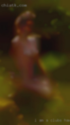 I am a fun clubs Hawaii  loving, highly sexual woman.